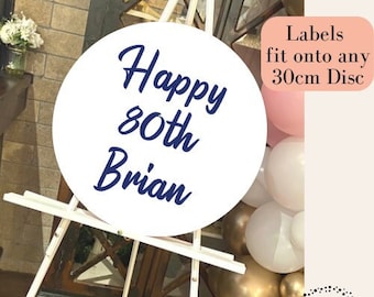 DIY Round Sign Vinyl Sticker Labels: to fit 30cm Acrylic Circle Party Welcome Board