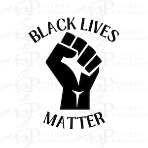 BLM Embroidery File (4x4) and (5x7) Protest Embroidery Black Lives Matter Embroidery Designs for Machine dst exp hus jef pes vip vp3 xxx