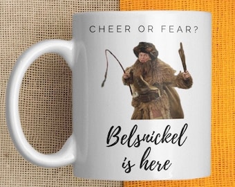Dwight Belsnickel Mug | Cheer or Fear Belsnickel is Here Mug | Funny Dwight Schrute The Office Mug | Pennsylvania Dutch Christmas Mug