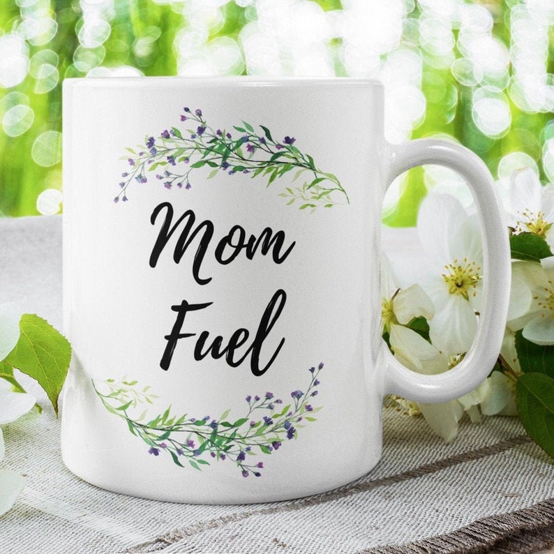 Mom Fuel Mug | Mom Life Mug | Mom Coffee Mug bild 1