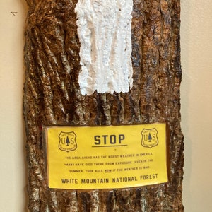 Appalachian Trail/MT. WASHINGTON Warning sign.