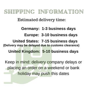 May include: Text on a white background reads "SHIPPING INFORMATION" and "Estimated delivery time:" followed by delivery times for Germany, Europe, United States, and United Kingdom. Additional text advises of potential delays.