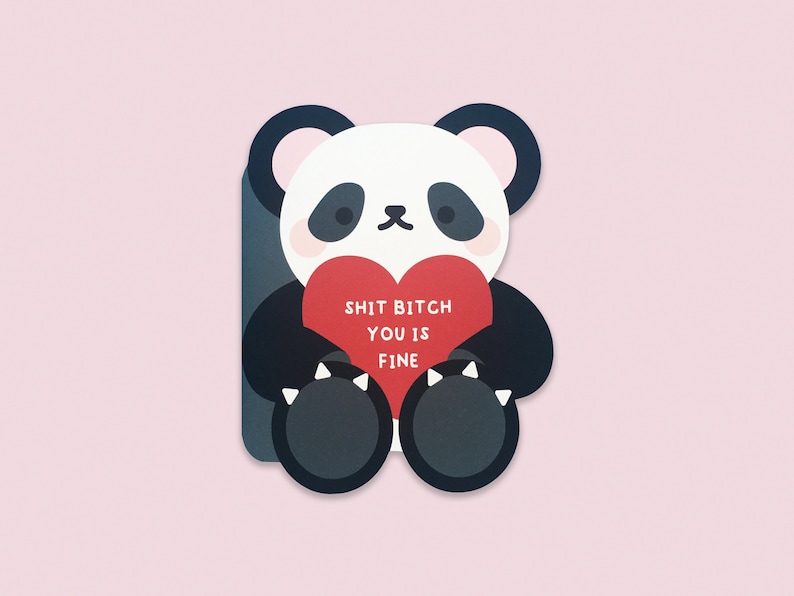 Greeting Card - Die Cut - Sh*t B*tch Bear Valentine - Valentine's Day Card - Vday Card - Valentine's Day - For Him - For Her Panda Bear