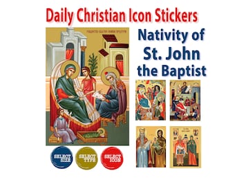 Nativity of Saint John the Baptist Stickers Feast Days Collection, Orthodox, Catholic, Religious, Icons Stickers