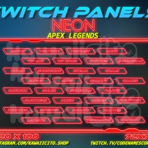 May include: Neon red Twitch panels for Apex Legends with text labels for various social media and streaming platforms. The panels are 320 x 100 pixels and 72 x 72 pixels. The text includes: About, Youtube, Tip Jar, Wishlist, Tip Kings, Tiktok, Subscribe, Steam, Set-Up, Shop, Patreon, Rules, Schedule, Partners, Music, Designer, Discord, Donate, Artists, Twitter, Menu, Instagram, Goals, Spotify, Merch, F.A.Q.s, Emotes, Commands, Games, Facebook, Contact.