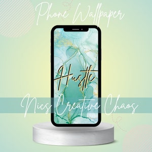 May include: A phone wallpaper featuring an abstract design in shades of green and gold. The word "Hustle" is written in gold on the wallpaper.