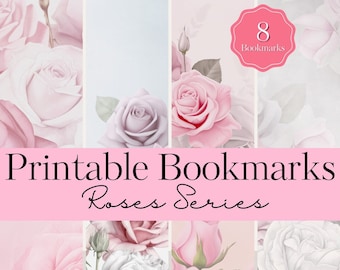 Bundle of 8 Printable Bookmarks | Delicate Roses Series | Pink, Gray White Rose Bookmarks DIY