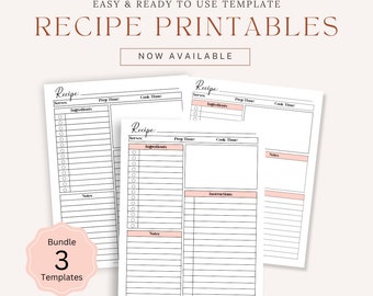 May include: A printable recipe template bundle with three different designs. Each template includes sections for servings, ingredients, prep time, cook time, instructions, and notes.