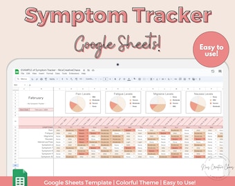 May include: A Google Sheets template for tracking symptoms. The template has a colorful theme and includes a calendar, a list of symptoms, and a section for recording symptom levels. The template is titled "Symptom Tracker Google Sheets!" and "Easy to use!"