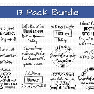Sarcastic Quotes SVG Bundle, Funny Adult Shirt SVGs, Sarcastic PNGs, Sarcastic SVG for Stickers, Adulting SVG, Quote Svg Sarcastic Cut Files