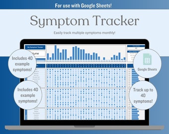 Puede incluir: Una pantalla de computadora portátil que muestra una hoja de cálculo de Google Sheets titulada "My Symptom Tracker". La hoja de cálculo incluye un gráfico y una tabla para rastrear los síntomas. El texto "Includes 40 example symptoms!" aparece dos veces en la pantalla. El texto "Track up to 40 symptoms!" aparece en un círculo en el lado derecho de la pantalla. El texto "Google Sheets" aparece en un círculo en el lado derecho de la pantalla.
