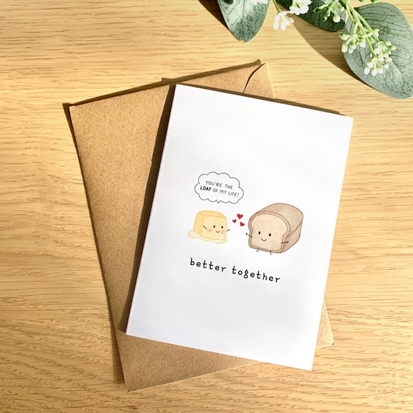 Better Together Bread and Butter | Cute Greeting Card, Envelope Included