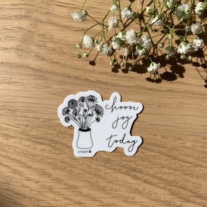 Choose Joy Today Sticker | Bible Verse Inspired | Matte, Weatherproof, Vinyl Stickers