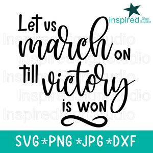 Vamos marchar até que a vitória seja conquistada SVG, letras do Hino Nacional Negro, Levante todas as vozes e cante PNG dxf jpg para História Negra, Juneteenth