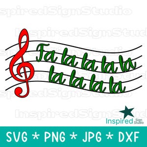 Può includere: Un pentagramma musicale con le parole "Fa la la la la" in verde. Una chiave di violino rossa è a sinistra. La parte inferiore dell'immagine contiene le parole "SVG * PNG * JPG * DXF".