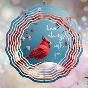 3D Cardinal Wind Spinner PNG, Cadeau pour la perte d’un être cher, Cadeau de deuil, Conception de sublimation avec citation, Je suis toujours avec toi, 8 pouces, 10 pouces