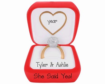 Custom Engaged Ornament , Engagement Ring Ornament ~ Engagement Stocking Stuffer ~ Engagement Keepsake ~ Will You Marry Me ~ She Said Yes