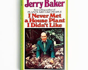 I Never Met A House Plant I Didn't Like By Jerry Baker Vintage Paperback Book