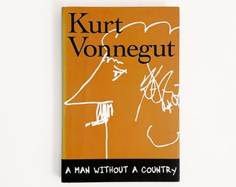 A Man Without A Country By Kurt Vonnegut Hardcover Book