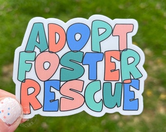 Adopt Foster Rescue Sticker, Adopt Foster Rescue, HundeAufkleber