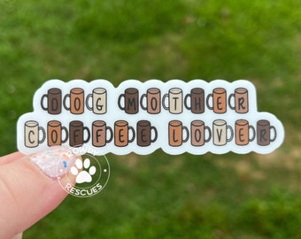 dog mom sticker, dog mom, coffee lover, coffee sticker, coffee lover sticker, dog mom stickers, laptop stickers, pumpkin spice sticker, psl