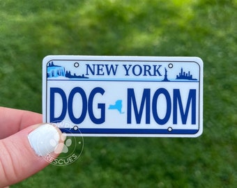 Dog Mom Stickers, Dog Mom Decal, Dog Mom Gifts, License Plate Stickers, License Plate Decals, New York License Plate Decal