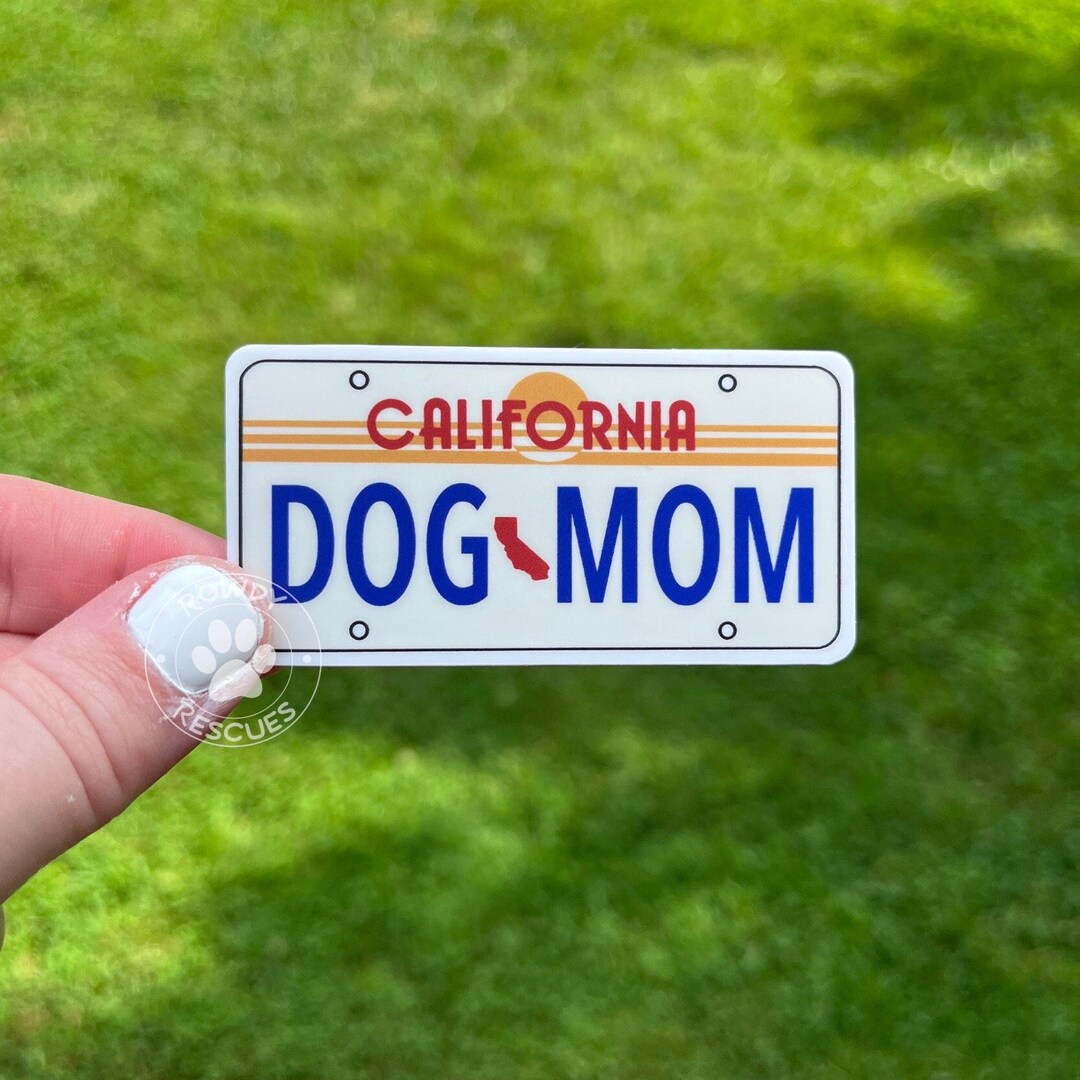 Dog Mom Stickers Dog Mom Decal Dog Mom Gifts License Plate Etsy