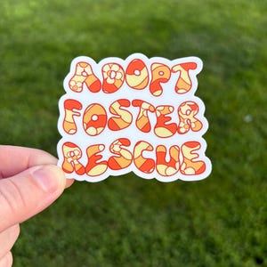 Adopt Foster Rescue Sticker, Dog Sticker, Dog Lover Sticker, Adopt Foster Rescue, Rainbow Sticker, Waterproof Sticker, Hippy Sticker