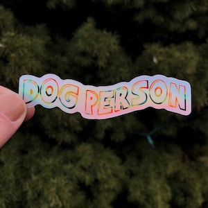Dog Sticker, Dog People, Funny Sticker, Dog Lover Gift Ideas