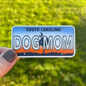 Dog Mom Stickers, Dog Mom Decal, Dog Mom Gifts, License Plate Stickers, License Plate Decals, South Carolina License Plate Decal