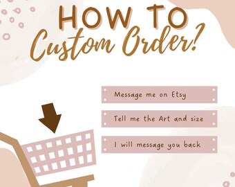 How to Custom Order