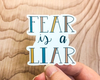 Fear is a Liar Sticker, Christian Gift, Laptop Decal