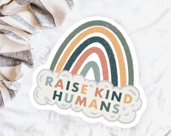 Raise Kind Humans Sticker, Mom Stickers, Mama Sticker, Parents Sticker, Mom Gift, Waterbottle Sticker, Laptop Stickers for Her, For Mom