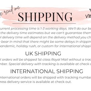 May include: A pink and white graphic with the text "Please read me SHIPPING" and the logo "VIENCI Jewellery". The text below the logo explains the shipping process for UK and international orders. The text mentions that the current processing time is 1-3 working days, and that the actual delivery time will depend on the delivery method chosen. It also mentions that there might be some delays in shipping due to pandemic, holiday rush, or customs for international shipping.