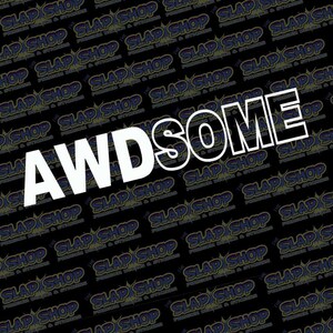 May include: White vinyl decal with the text "AWDSOME" in bold, block letters. The decal is on a black background with a repeating pattern of "The Slap Shop" in white text.