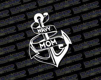 Navy Mom Die-Cut Vinyl Decal - Stickers - Click to Explore Colors & Sizes - Perfect Gift - Free Shipping!