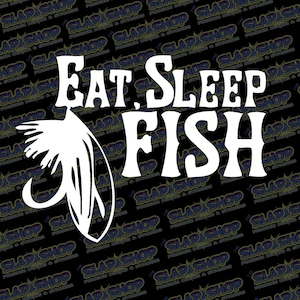 Eat Sleep Fish Hunting And Fishing Vinyl Decal - Stickers - Click to Explore Colors & Sizes - Perfect Gift - Free Shipping!