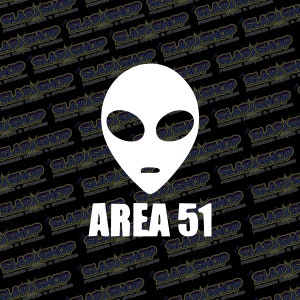 Area 51 Decal | Funny Alien UFO Vinyl Sticker for Car, Truck, Laptop, Water Bottle, Bumper & More