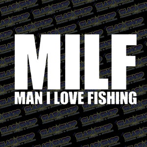 Man I Love Fishing Die Cut Vinyl Decal for Car, Truck, Laptop, Window's CLICK to EXPLORE more colors and size options! And Free Shipping!