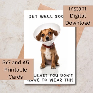 Tarjeta que te mejores pronto, tarjeta imprimible, perro con cono de vergüenza, humor, gracioso, mal, mal, descarga instantánea, impresión bajo demanda, tarjeta de perro.
