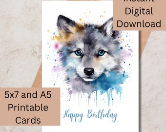 Druckbare Geburtstagskarte, Wolf Geburtstagskarte, Karte Sofortiger Download, Aquarell Wolf, Herunterladbare Geburtstagskarte, A5 + 5x7, und BONUS DATEI