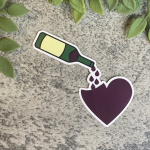 Fill Up My Heart mit Wein Vinyl Sticker