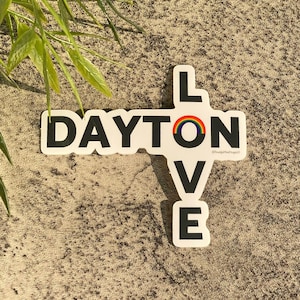 Dayton Love & Pride Sticker