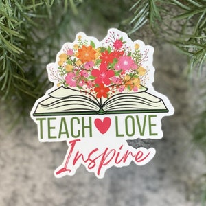 Teach Love Inspire Flowering Buch Vinyl Sticker
