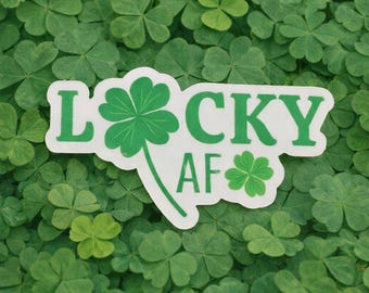 Lucky AF - a perfect St. Patrick’s Day Vinyl Sticker