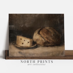 Vintage Kitchen Still Life Painting, Rustic Bread and Cheese Wall Art, French Country Decor, Printable Digital Download 13-156