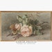 Samsung Frame TV Art | Vintage Floral DIGITAL Download Flower Painting | Farmhouse #TV77