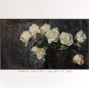 Samsung Frame TV Art | Vintage Moody Roses Painting | Dark Floral Art # ...