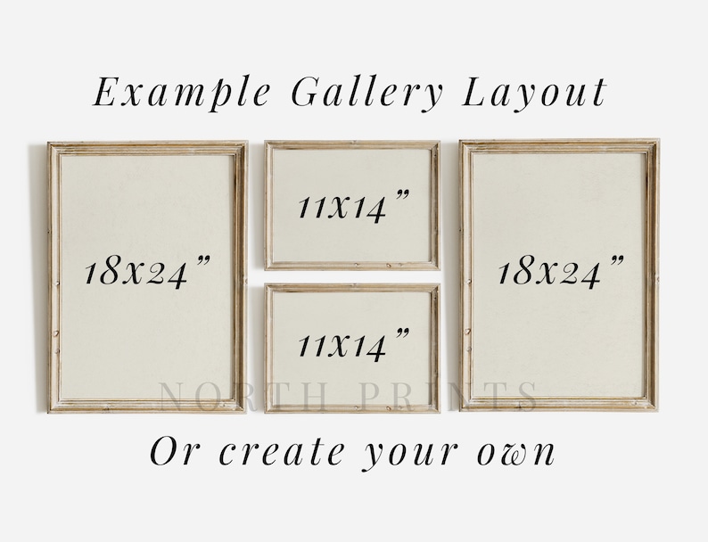 May include: Example gallery layout with four frames, two 18x24 inch frames and two 11x14 inch frames. The frames are all in a light wood color and have a simple design.