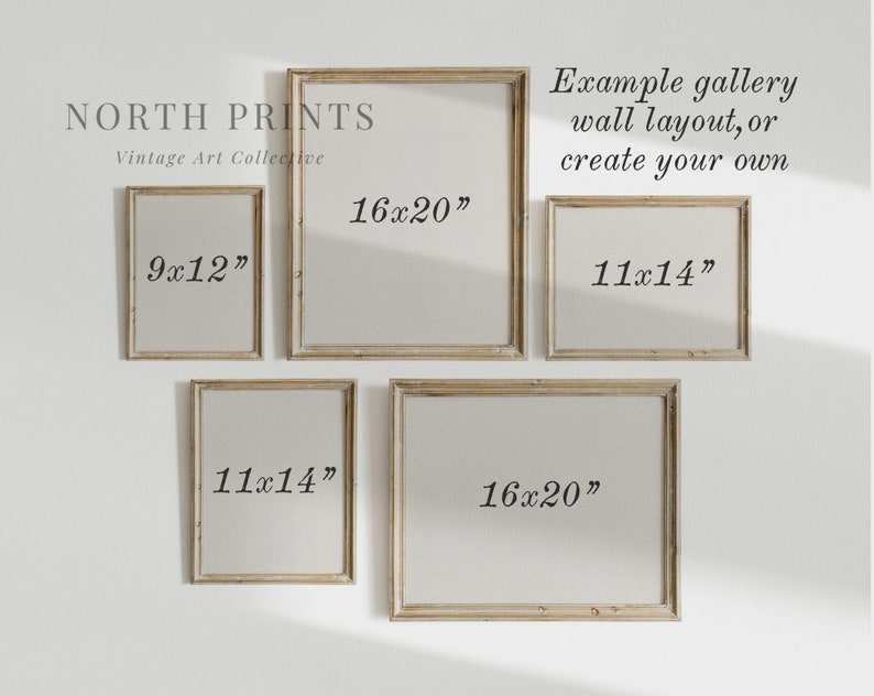 May include: A wall gallery display with four framed prints in various sizes. The prints are labeled with their dimensions in inches: 9x12, 11x14, 16x20. The text "NORTH PRINTS Vintage Art Collective" is at the top of the image. The text "Example gallery wall layout, or create your own" is at the top right of the image.